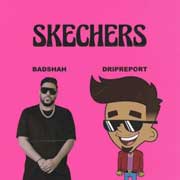 Skechers - Badshah Mp3 Song